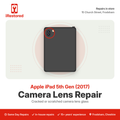Apple iPad 5th Gen (2017) Camera Lens Repair