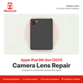 Apple iPad 9th Gen (2021) Camera Lens Repair