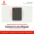 Apple iPad Pro 10.5-inch (2017) Camera Lens Repair