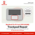 MacBook Pro 15-inch 2015 (A1398) Trackpad Repair