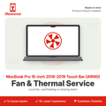 MacBook Pro 15-inch 2018-2019 Touch Bar (A1990) Fan & Thermal Service