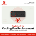 PlayStation 5 Pro Cooling Fan Replacement